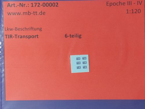 Fahrzeugdecals Schild "TIR Transport", 6 tlg., UV-Technik, Ep. III/IV, TT